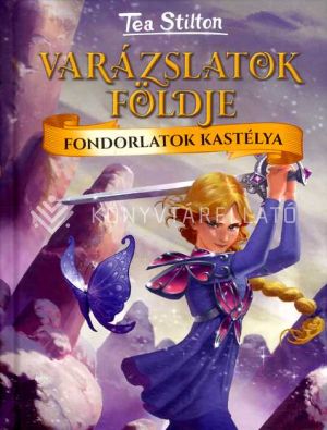 Kép: Fondorlatok kastélya - Varázslatok Földje