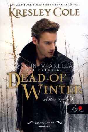 Kép: Dead of Winter - A tél halottai (Az Arkánum Krónikák 3.)