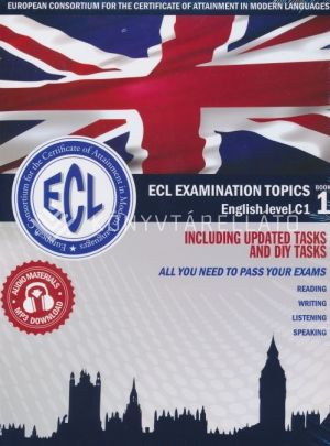Kép: Ecl Ex. Topics English Level C1 Book 1 Updated Tasks and Diy