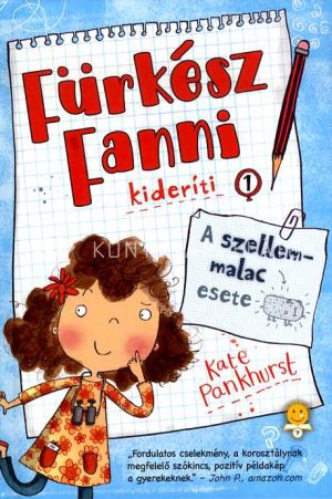 Kép: A szellemmalac esete (Fürkész Fanni kideríti 1.)
