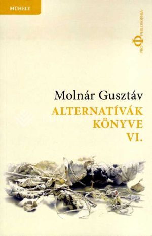 Kép: Alternatívák könyve VI. : Beszélgetések 1995-2018