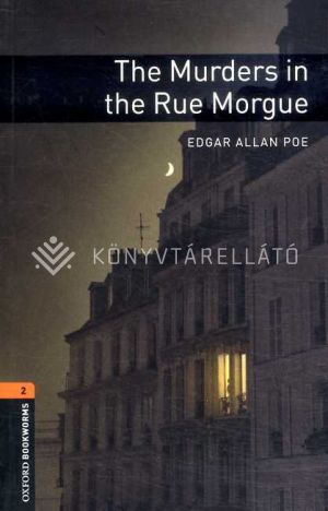 Kép: The Murders in the Rue Morgue - Obw Library 2 * 3E