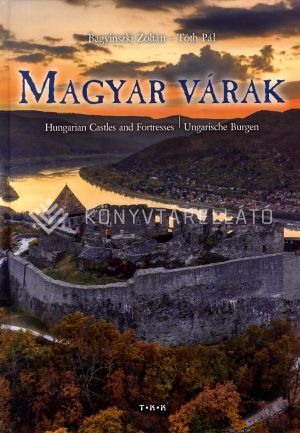 Kép: Magyar várak (TKK)