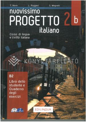 Kép: Nuovissimo Progetto italiano 2B – Libro dello studente e Quaderno degli esercizi con CD e DVD