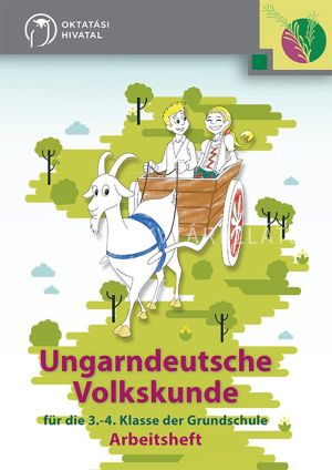 Kép: Ungarndeutsche Volkskunde für die 3.-4. Klasse der Grundschule Arbeitsheft