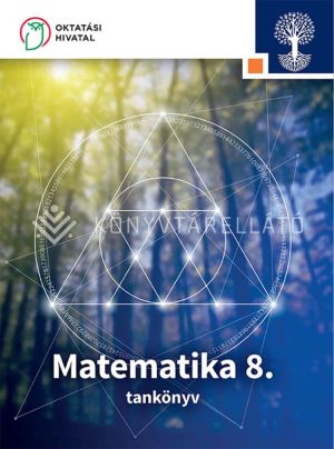 Kép: Matematika 8. Tankönyv a 8. évfolyam számára