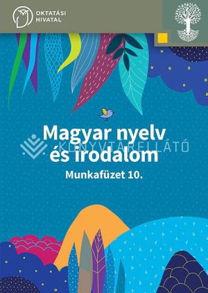 Kép: Magyar nyelv és irodalom 10. mf.