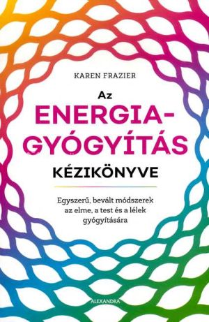 Kép: Az energiagyógyítás kézikönyve