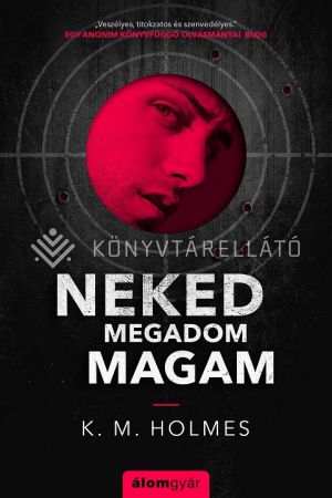 Kép: Neked megadom magam