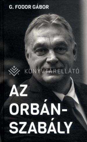 Kép: Az Orbán-szabály
