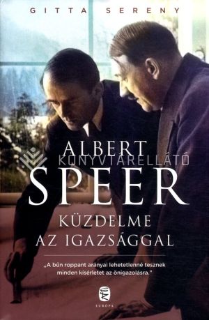 Kép: Albert Speer küzdelme az igazsággal