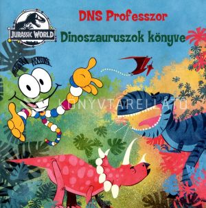 Kép: Jurassic World: DNS Professzor - Dinoszauruszok könyve