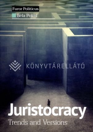 Kép: Juristocracy - Trends and Versions