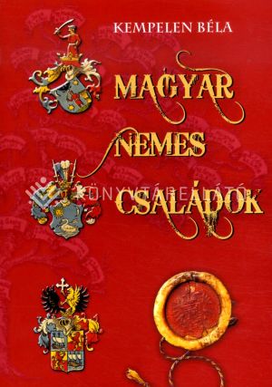 Kép: Magyar nemes családok X.Szabad - Üveges