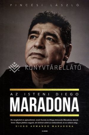 Kép: Az isteni Diego Maradona
