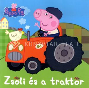 Kép: Peppa malac - Zsoli és a traktor