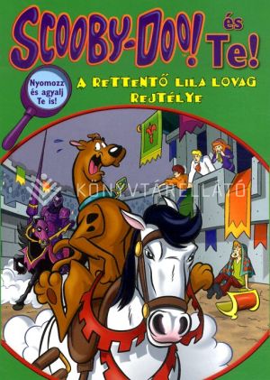 Kép: Scooby-Doo és Te! - A rettentő Lila Lovag rejtélye