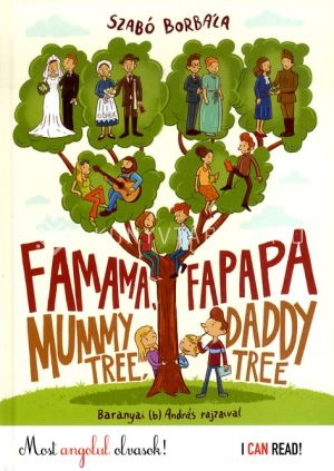 Kép: Famama,Papapa/Mummy tree, Daddy tree