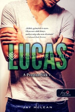 Kép: Lucas (A Preston fiúk 1.)