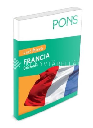 Kép: PONS Last minute útiszótár - Francia