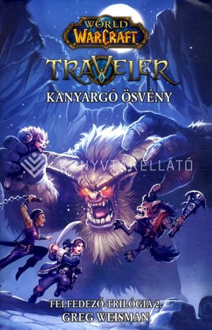 Kép: World of Warcraft: Traveler 2. - Kanyargó ösvény (KV)