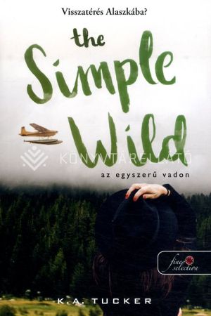 Kép: The Simple Wild - Az egyszerű vadon