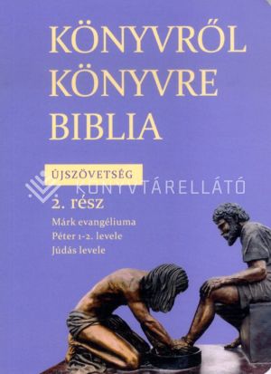 Kép: Könyvről könyvre Biblia - Újszövetség 2. rész