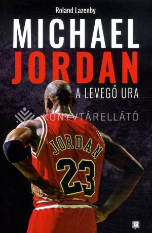 Kép: Michael Jordan - A Levegő Ura