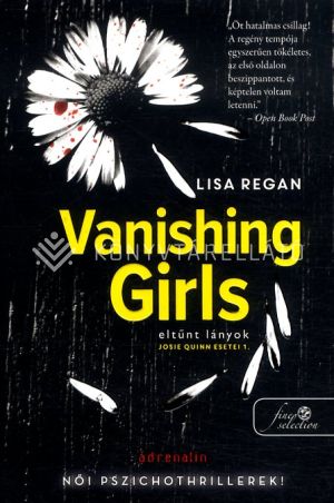 Kép: Vanishing Girls - Eltűnt lányok (Josie Quinn esetei 1.)