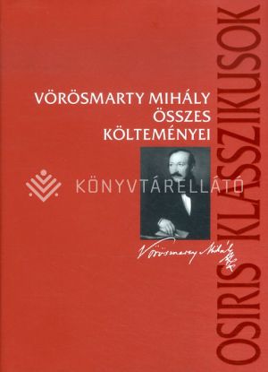 Kép: Vörösmarty Mihály összes költeményei
