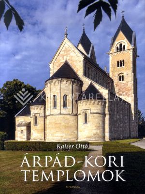 Kép: Árpád-kori templomok