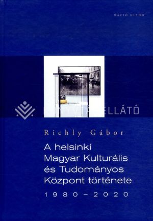 Kép: A helsinki Magyar Kulturális és Tudományos Központ története 1980-2020