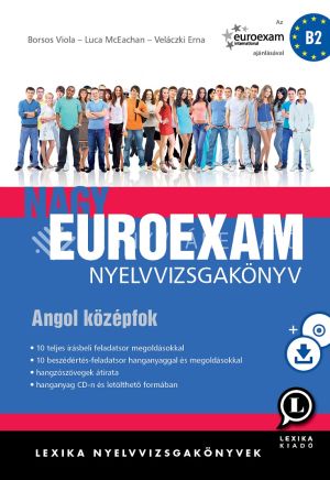 Kép: Nagy Euroexam nyelvvizsgakönyv - Angol középfok (B2)