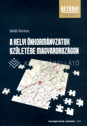 Kép: A helyi önkormányzatok születése Magyarországon