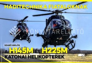 Kép: A H145M és H225M katonai helikopterek