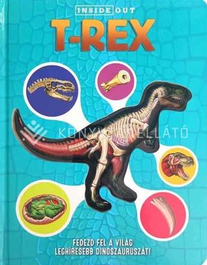 Kép: T-Rex - Fedezd fel a világ leghíresebb dinoszauruszát!