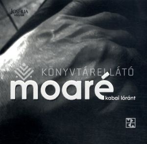 Kép: Moaré – versek és fotók, 2018–2020