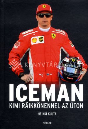 Kép: Iceman - Kimi Raikönennel az úton