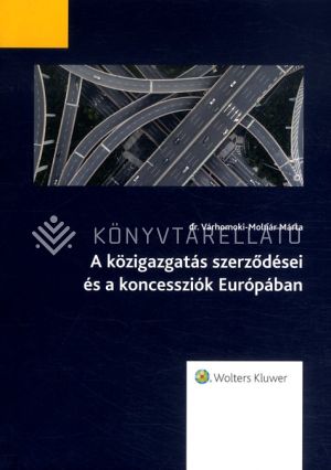 Kép: A közigazgatás szerződései és a koncessziók Európában