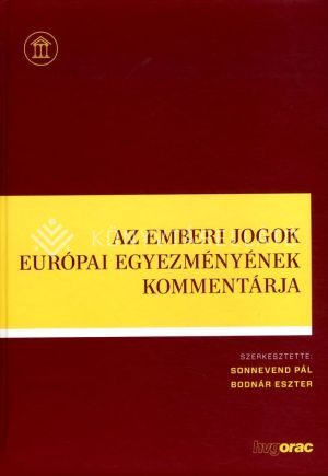 Kép: Az emberi jogok európai egyezményének kommentárja