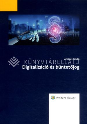 Kép: Digitalizáció és büntetőjog