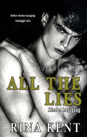 Kép: All the Lies - Minden hazugság