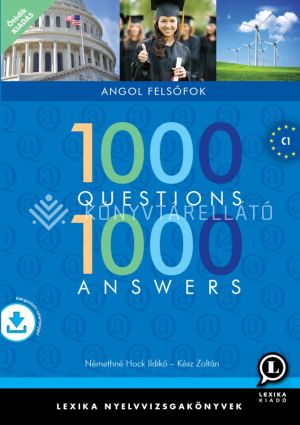 Kép: 1000 Questions 1000 Answers - Angol felsőfok