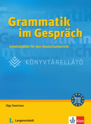 Kép: Grammatik im Gespräch - Arbeitsblätter für den Deutschunterricht