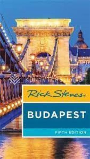Kép: Rick Steves Budapest 5Th Ed.