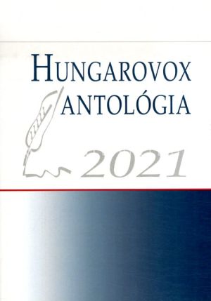 Kép: Hungarovox antológia 2021