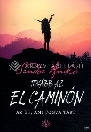 Kép: Tovább az El Caminón (FV)