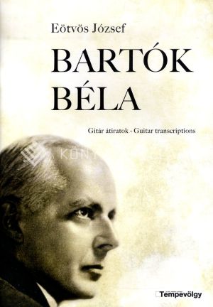 Kép: Bartók Béla Gitár átiratok - Guitar Transcriptions