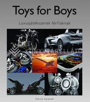 Kép: Toys for Boys - Luxusjátékszerek férfiaknak