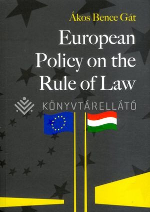 Kép: European Policy on the Rule of Law